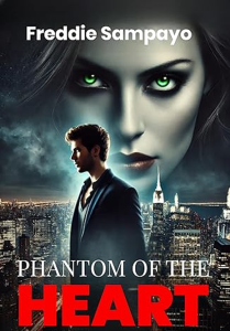 Phantom Of The Heart Paperback